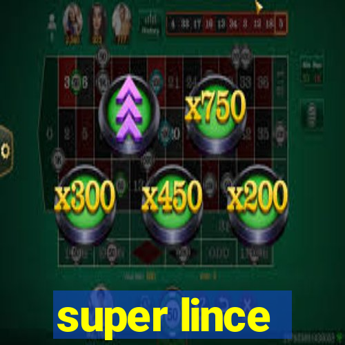 super lince